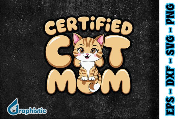 Certified Cat Mom Cute Happy Cat SVG Review