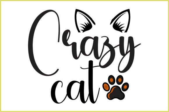Crazy Cat Svg Tshirt Design Review