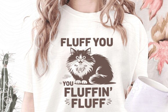 Funny Sarcastic Fluffy Cat SVG Fluff You Review