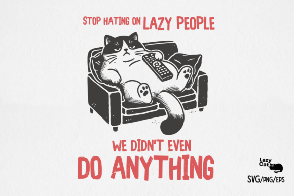 Funny Sarcastic Lazy Cat SVG PNG Review