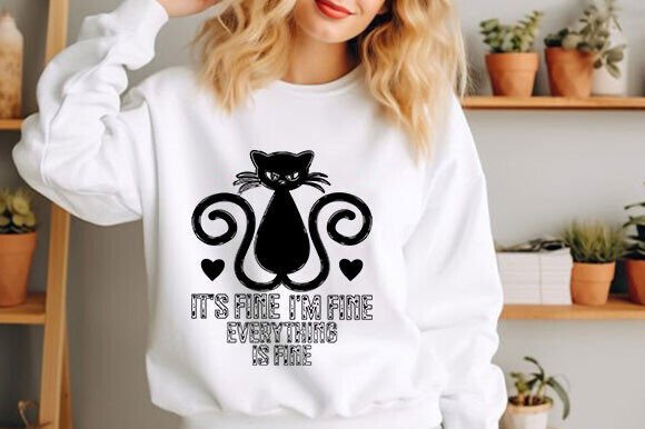 I m Okay. Everything s Okay Cat Svg