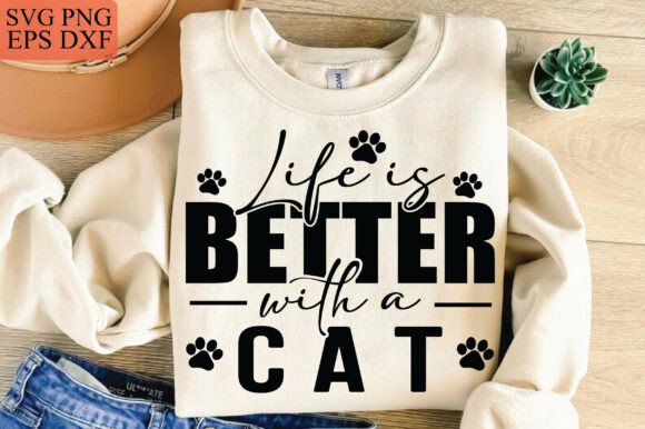 Life is Better with a Cat SVG, Cat Mom Review