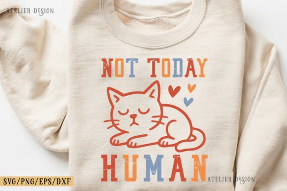 Not Today Human Cat SVG, Retro Vintage: A Designer's Real-World Review
